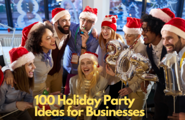 100 Holiday Party Ideas for Businesses